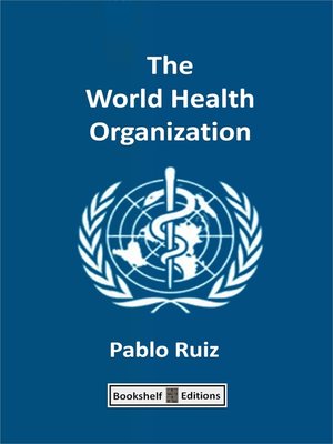 cover image of The World Health Organization